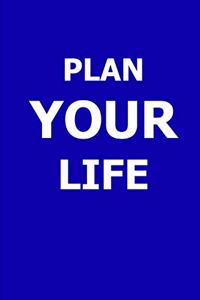 2020 Weekly Planner Motivational Saying Plan Your Life 134 Pages