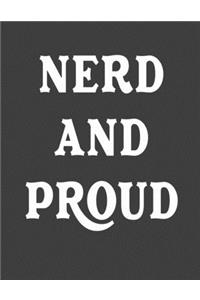 Nerd And Proud