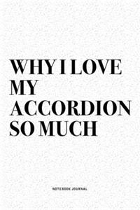 Why I Love My Accordion So Much