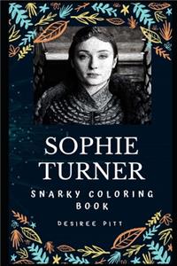 Sophie Turner Snarky Coloring Book