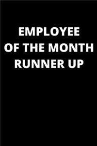 Employee of the Month Runner Up
