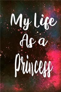 My Life as a Princess