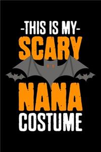 This Is My Scary Nana Costume