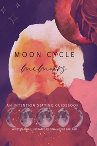 Moon Cycle Memoirs