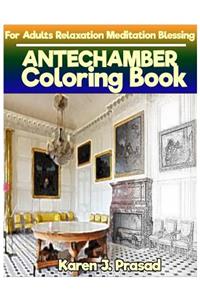 ANTECHAMBER Coloring book for Adults Relaxation Meditation Blessing