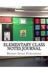 Elementary Class Notes Journal