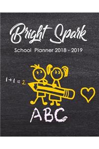 Bright Spark: School Planner School Year 2018 - 2019 8x10 Inch Wave Academic Planner with Class Schedules, Passwords, Notes and Daily Planner for Homework