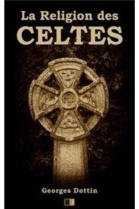 La Religion des Celtes