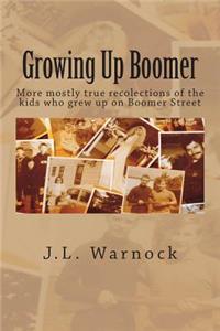 Growing Up Boomer