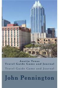 Austin Texas Travel Guide Game and Journal