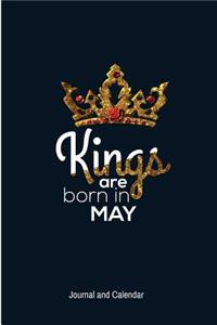 Kings Are Born In May