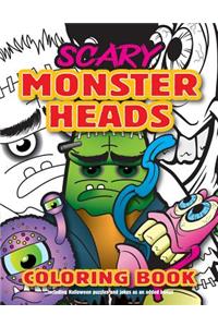 Scary Monster Heads Coloring Book