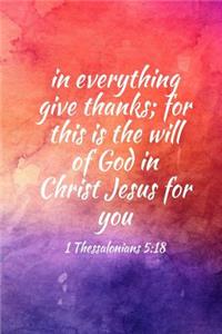 In everything give thanks