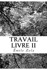 Travail Livre II