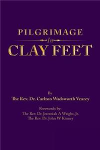 Pilgrimage in Clay Feet