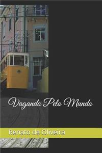 Vagando Pelo Mundo