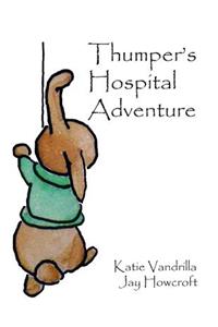 Thumper's Hospital Adventure