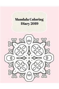 Mandala Coloring Diary 2019