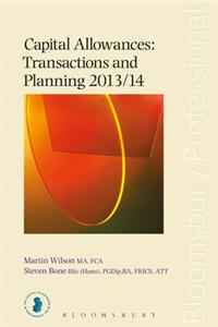 Capital Allowances: Transactions and Planning 2013/14