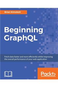 Beginning GraphQL