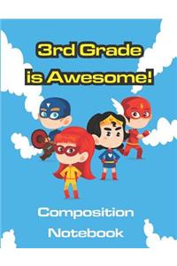 3rd Grade Is Awesome!