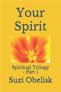 Your Spirit