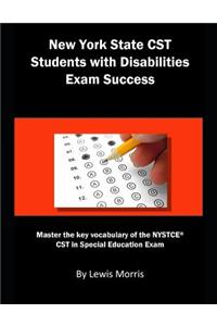 New York State CST Students with Disabilities Exam Success