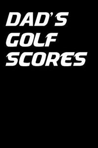 Dad's Golf Scores