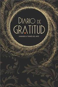Diario de Gratitud. Sanando a Través del Arte