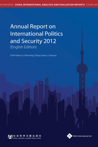 Annual Report on International Politics and Security (2012)