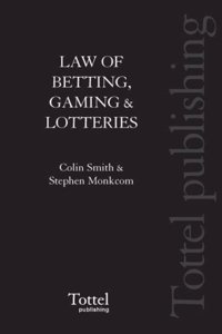 The Law of Betting, Gaming and Lotteries: 2nd Edition