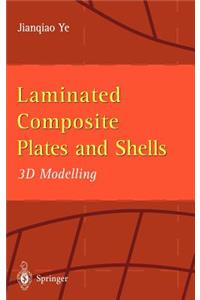 Laminated Composite Plates and Shells