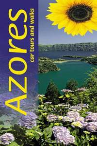 Azores: Car Tours and Walks