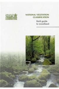 National Vegetation Classification Field Guide to Woodland