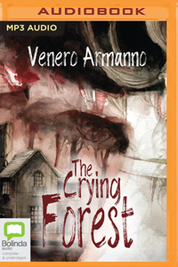 The Crying Forest
