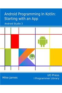 Android Programming in Kotlin