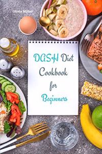 Dash Diet Cookbook for Beginners