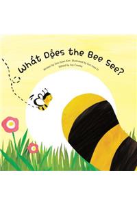 What Does the Bee See?
