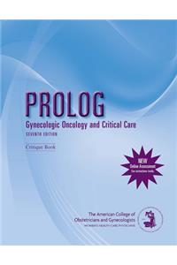 Prolog: Gynecologic Oncology and Critical Care