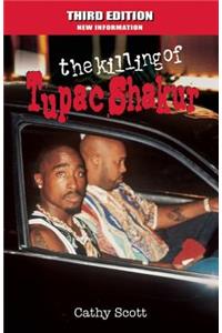The Killing of Tupac Shakur
