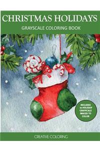 Christmas Holidays Grayscale Coloring Book
