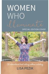 Women Who Illuminate- Lisa Pezik