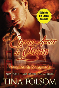 Eterno Amor de Quinn (Edición de Letra Grande )