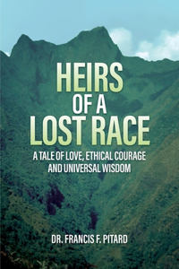 Heirs of a Lost Race