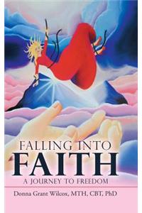 Falling into Faith