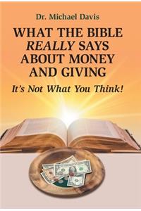 What the Bible Really Says About Money and Giving