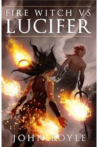 Fire Witch vs Lucifer