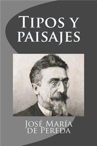 Tipos y paisajes (Spanish Edition)