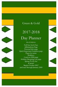 Green & Gold 2017-2018 Day Planner