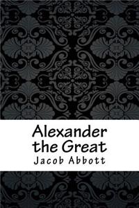 Alexander the Great